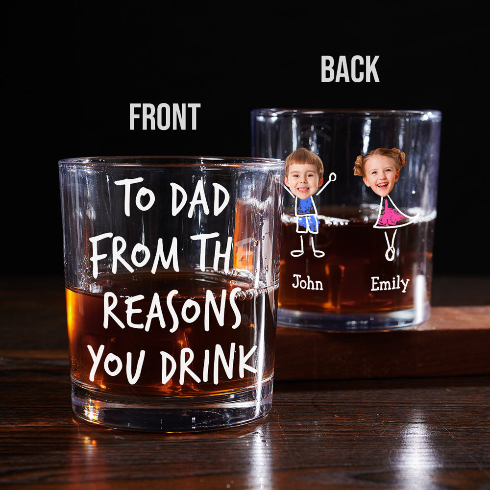 From The Reason You Drink - Personalized Custom Whiskey Glass
