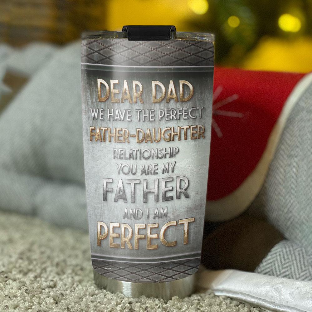 Perfect - Personalized Custom Tumbler