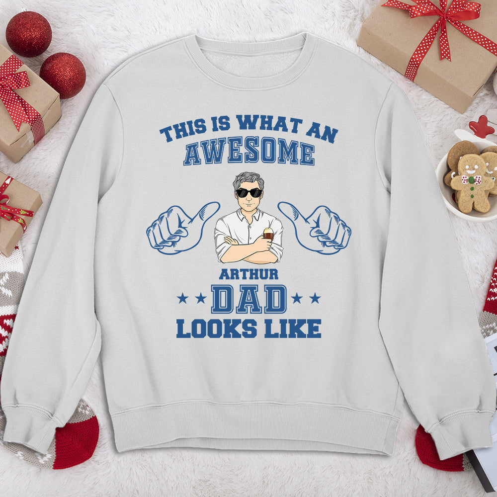 An awesome dad looks like - Personalized Custom Shirt