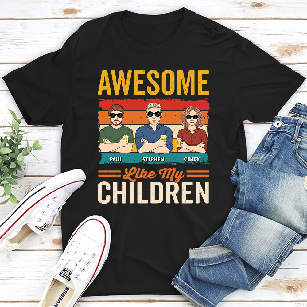 Awesome Like My Daughter - Personalized Custom Shirt