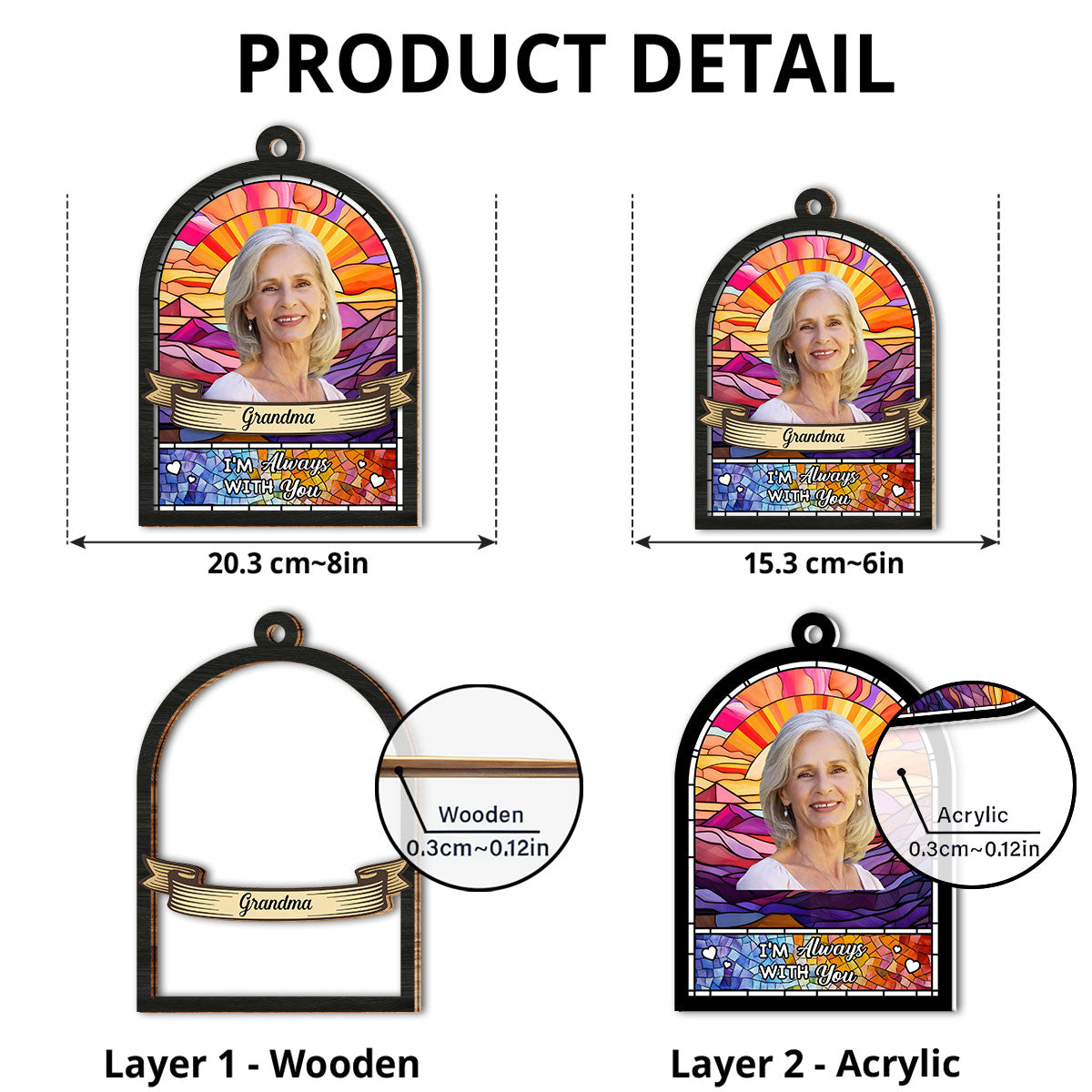 Custom Photo I Will Always Remember You - Personalized Custom Suncatcher