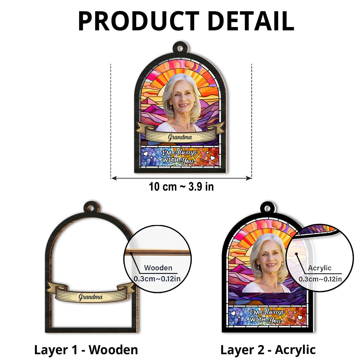 I Will Always Remember You - Personalized Custom Suncatcher Ornament