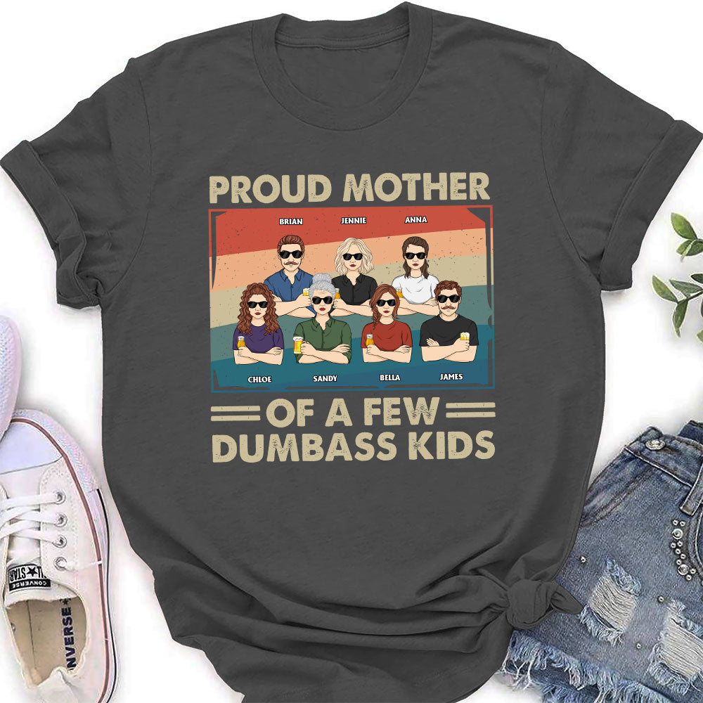 Proud Mother Of A Few Kids - Personalized Custom Women's T-shirt