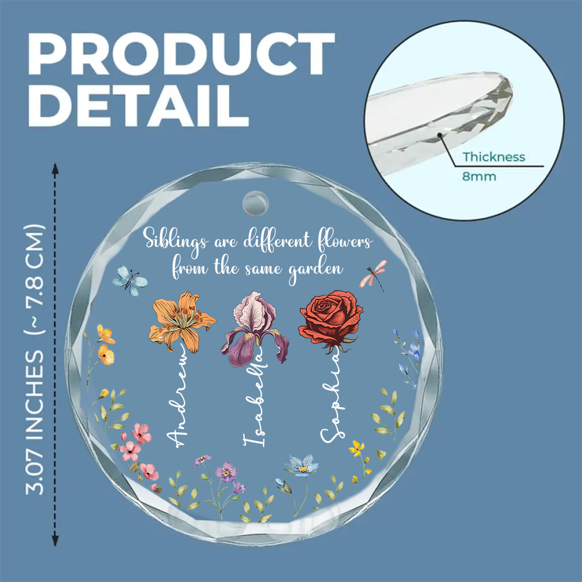 Siblings Are Different Flowers From The Same Garden - Personalized Custom Glass Ornament