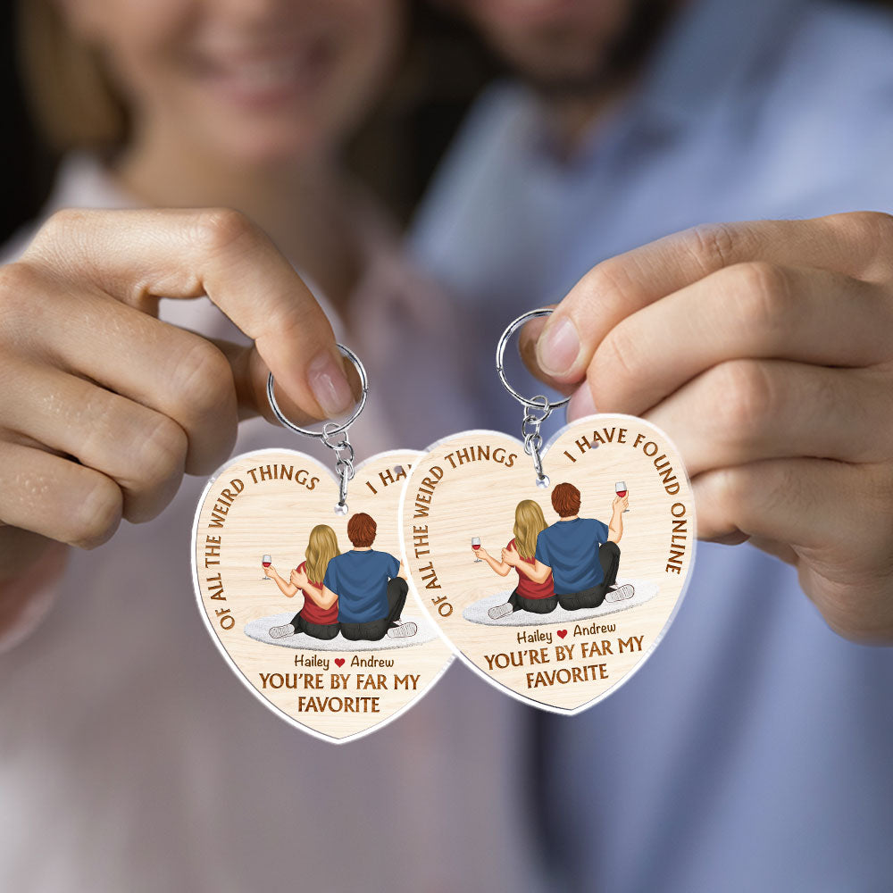 Of All The Weird Things - Personalized Custom Acrylic Keychain