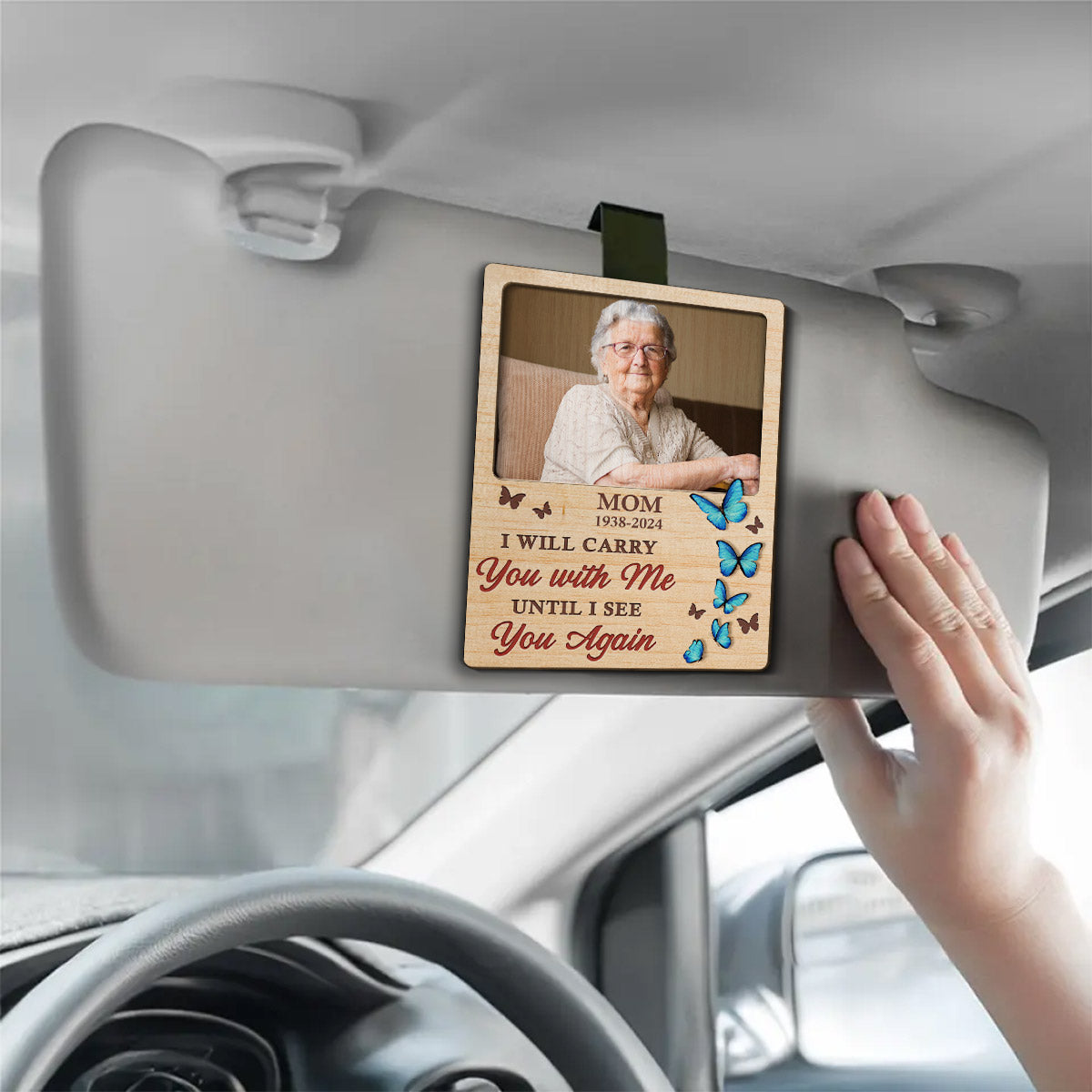 I'll Carry You With Me Until I See You Again - Personalized Custom Car Visor Clip