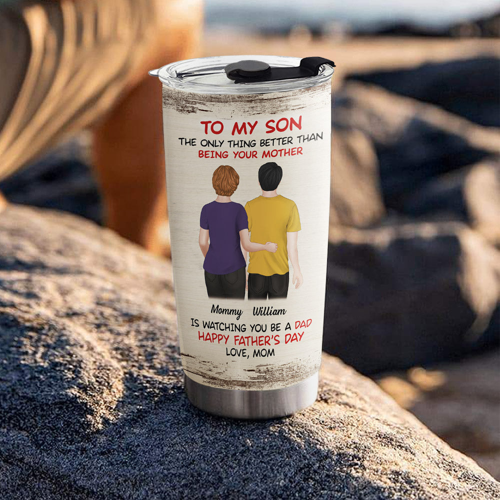 From Mom To Son Happy Fathers Day - Personalized Custom Tumbler