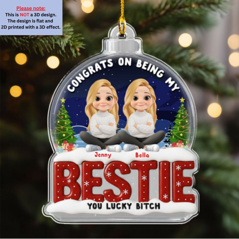 Congrats My Bestie - Personalized Custom Acrylic Ornament