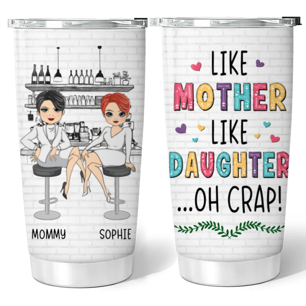 Mom And Daughter Friendship - Personalized Custom Tumbler
