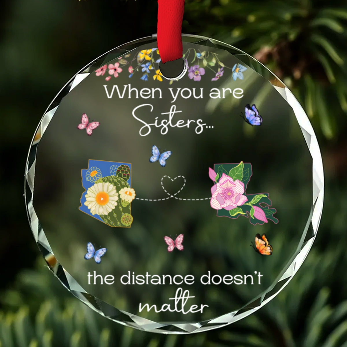When You Are Sisters, Miles Are Meaningless - Personalized Custom Glass Ornament