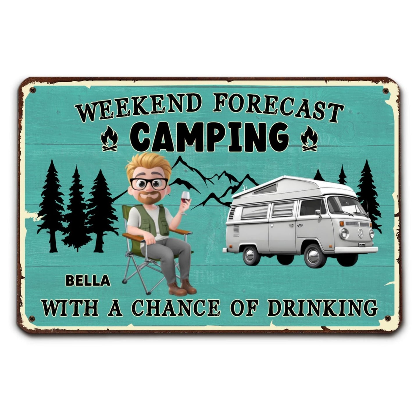 I Predict A Fun Weekend - Personalized Custom Metal Signs