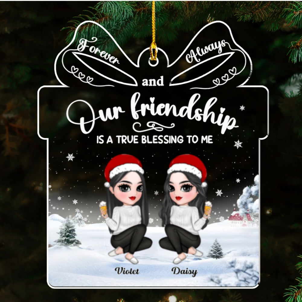 Our Friendship Is A True Blessing To Me - Personalized Custom Acrylic Ornament