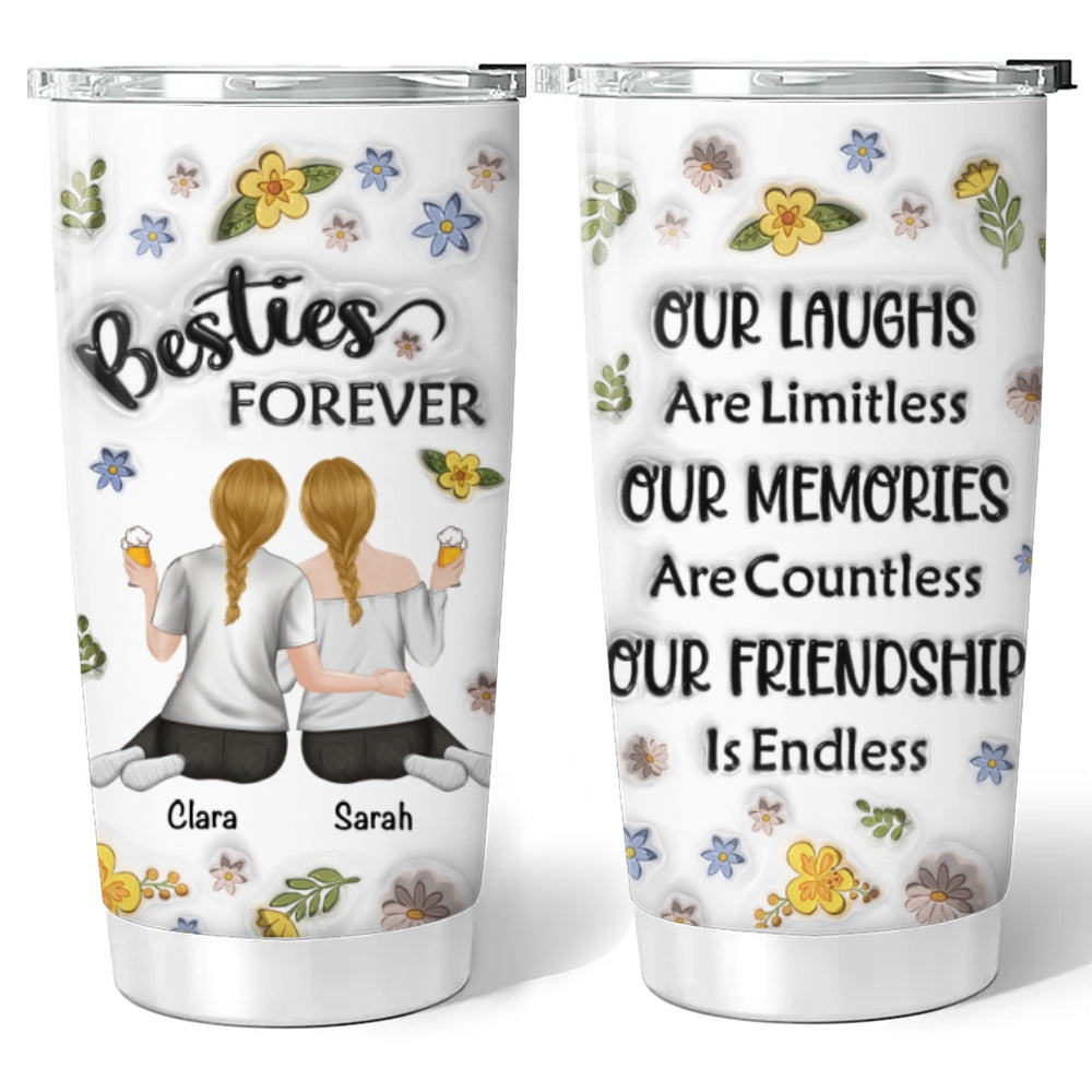 Our Friendship Is Endless - Personalized Custom 3D Inflated Effect Tumbler