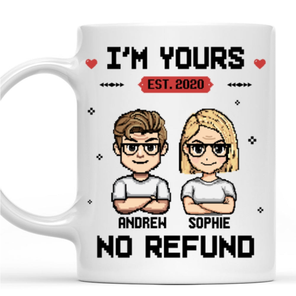 You Are Mine - Personalized Custom Coffee Mug