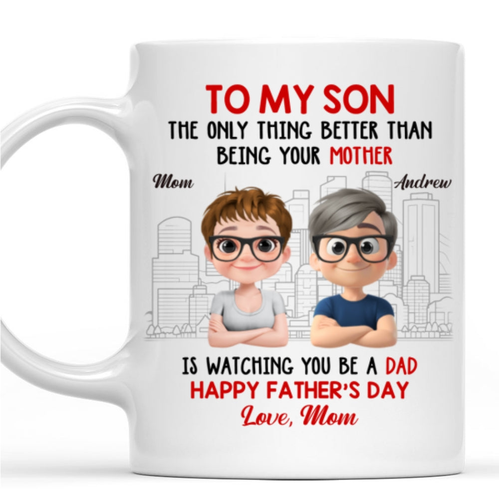 Happy Father Day My Son - Personalized Custom Coffee Mug