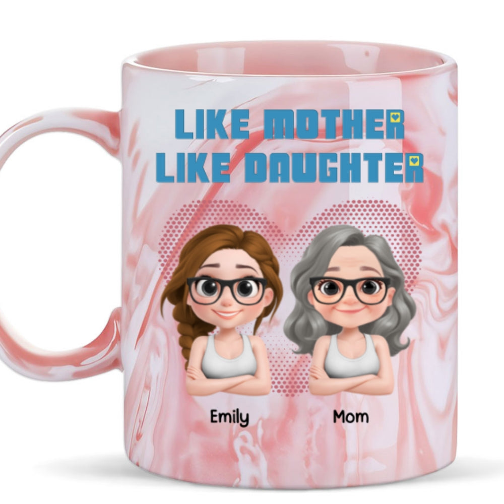 Like My Mother - Personalized Custom Pink Marble Mug