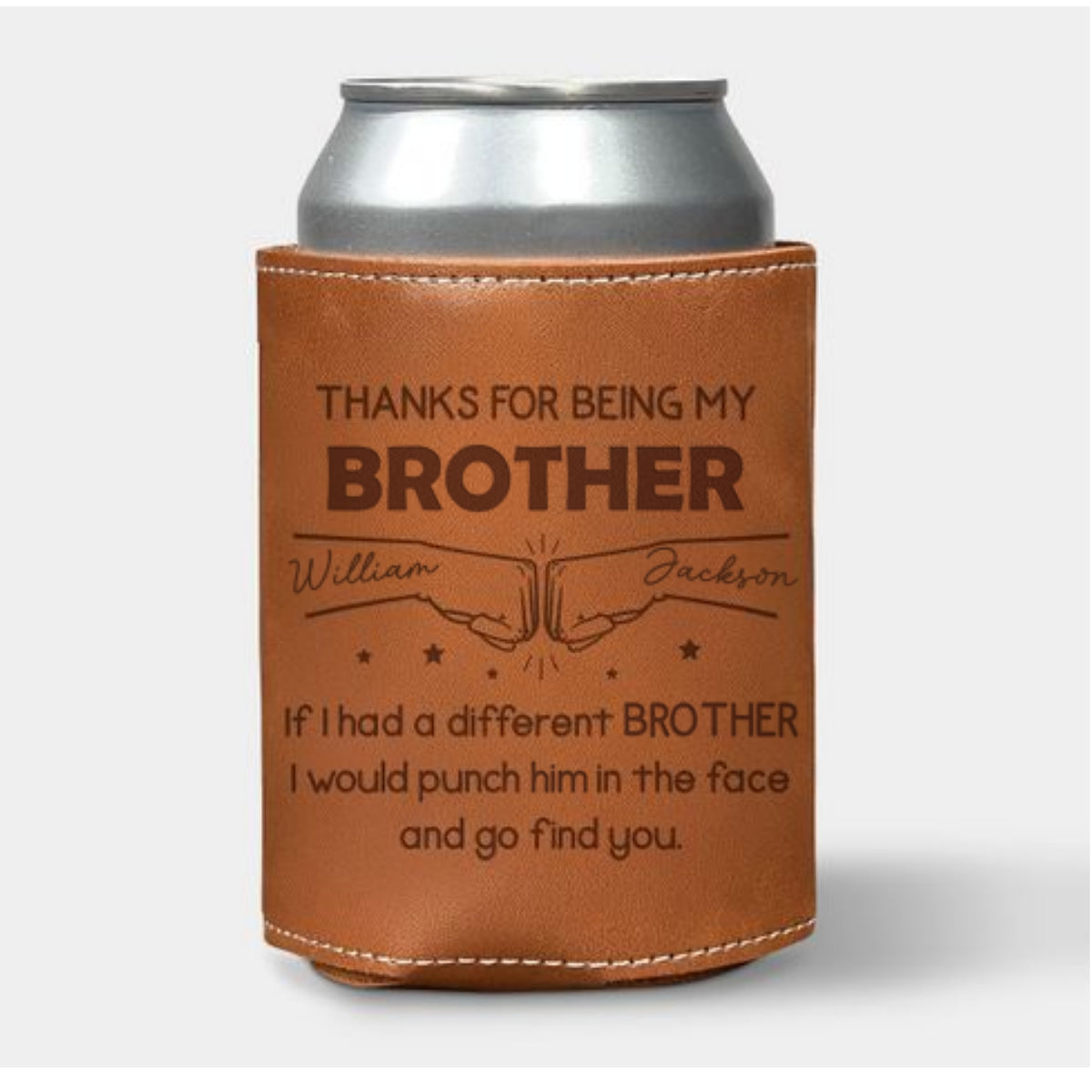 Thanks For Being My Brother - Personalized Custom Engraved Leather Can Cooler Holder