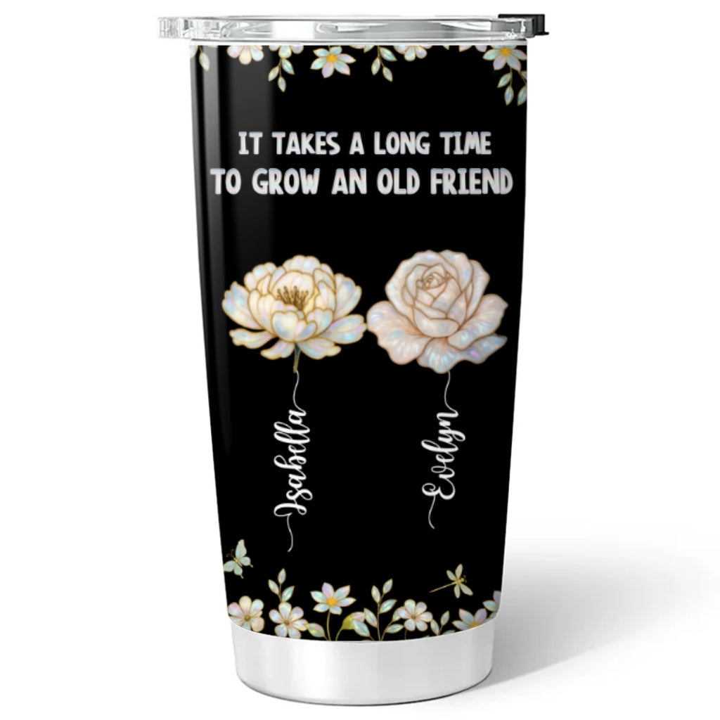 Take Time To Grow Mother Of Pearl - Personalized Custom Tumbler