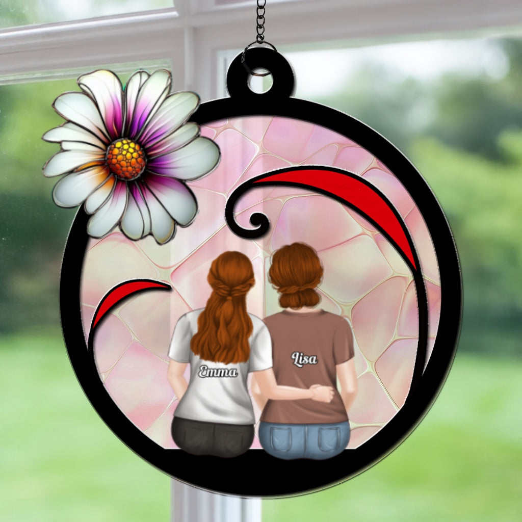 Mom And Daughter Forever - Personalized Custom Suncatcher