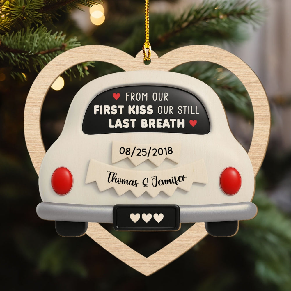 First Kiss To Last Breath - Personalized Custom Wood Ornament
