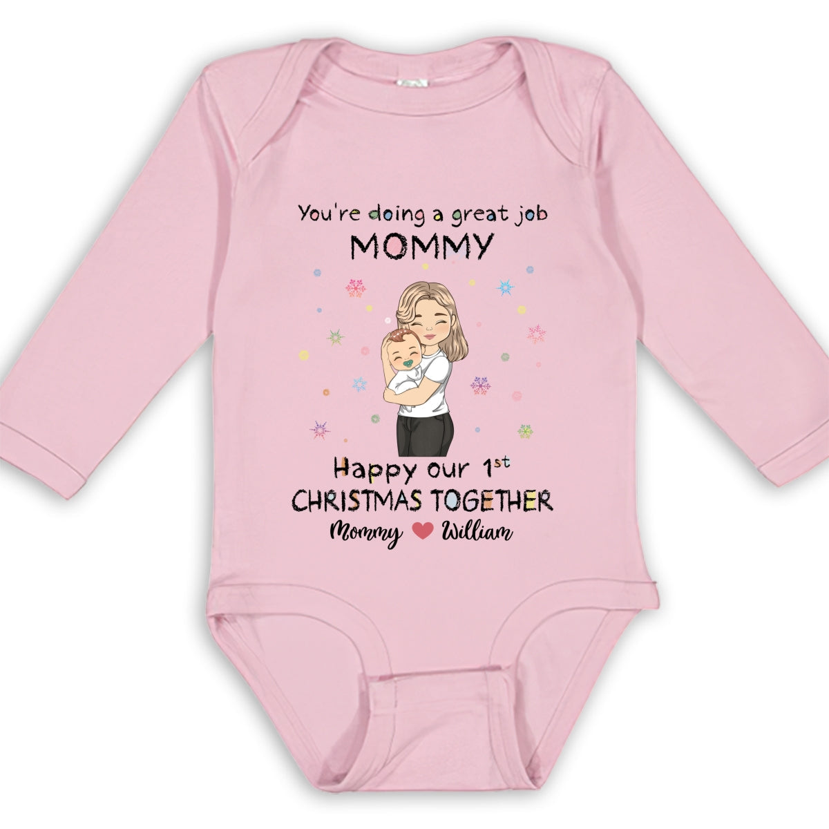 Mommy Doing A Great Job Merry Christmas - Personalized Custom Long Sleeve Baby Onesie