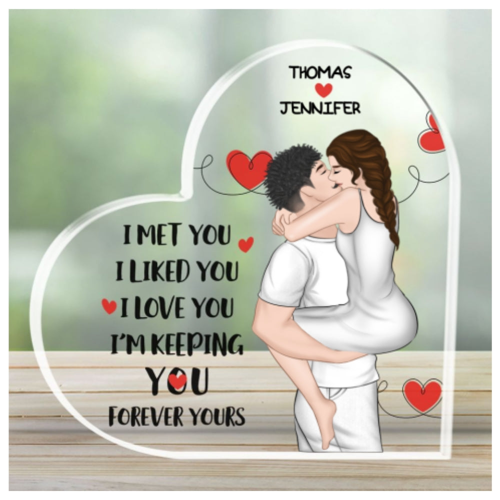I Met You I Love You - Personalized Custom Acrylic Plaque