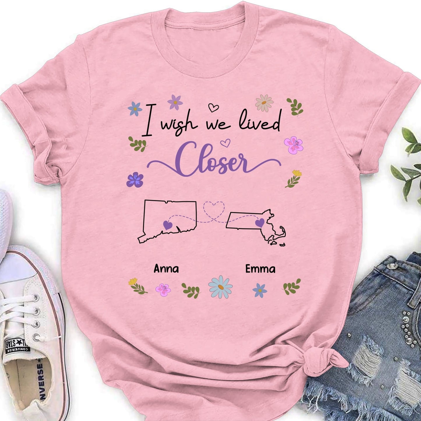 I Wish We Lived Closer - Personalized Custom Shirt