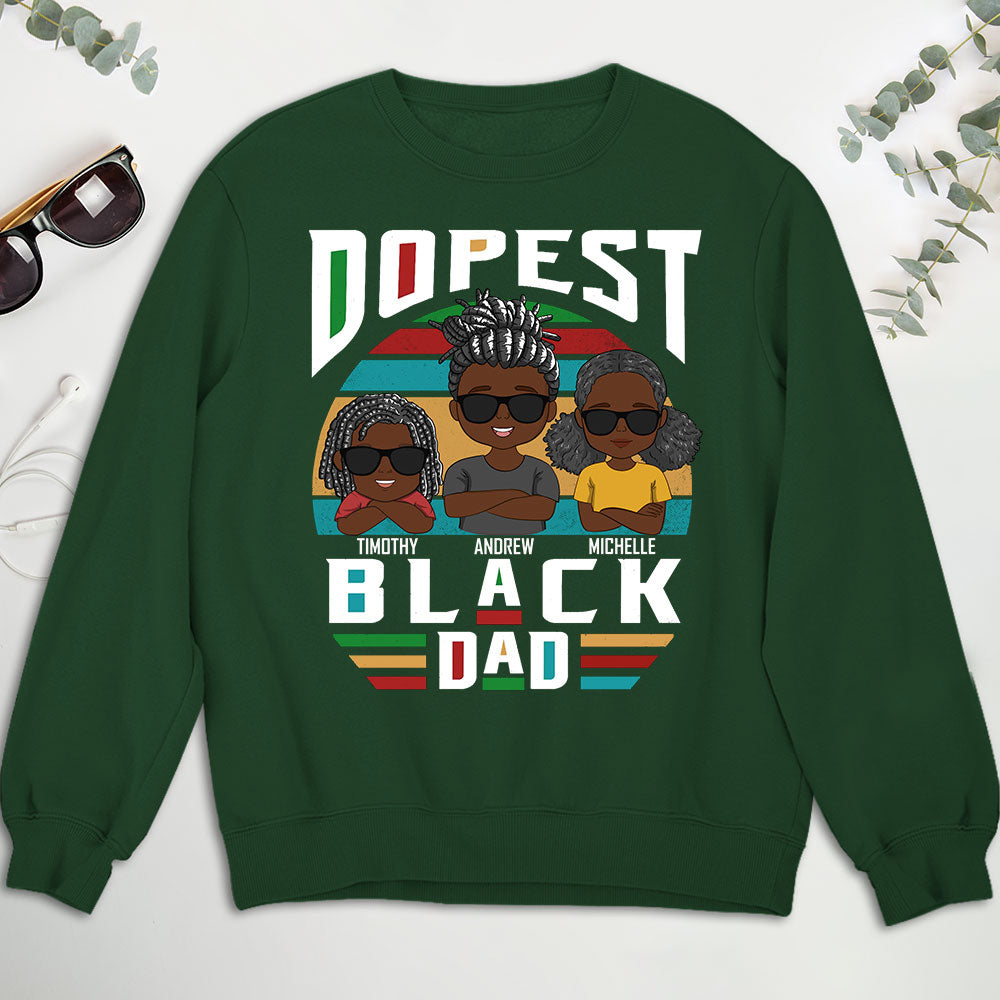 Dopest Dad - Personalized Custom Shirt