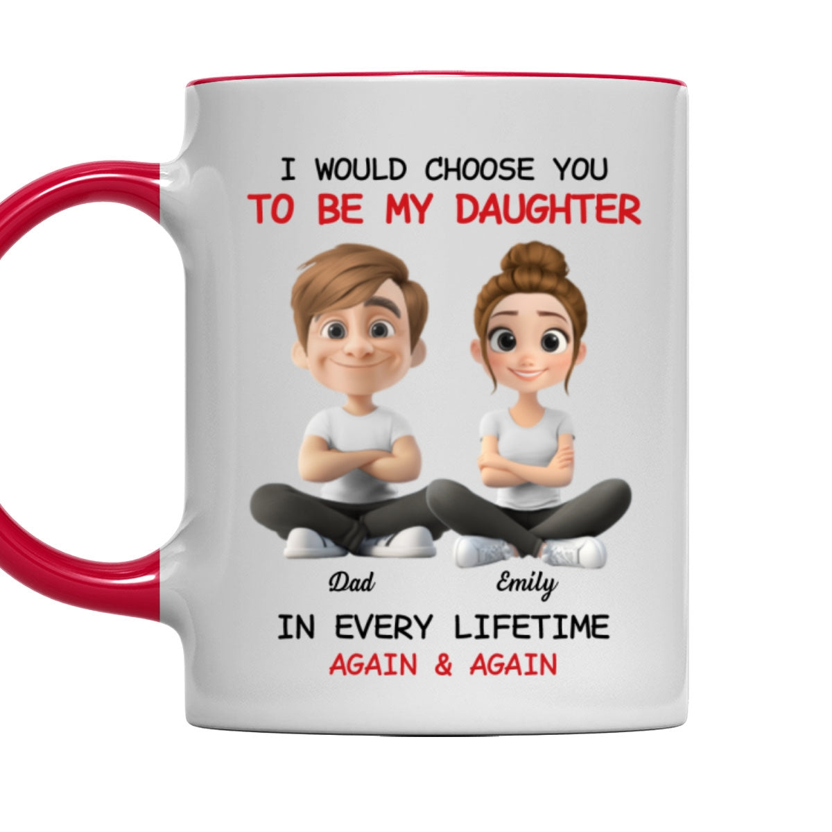 Always Choose You - Personalized Custom Accent Mug