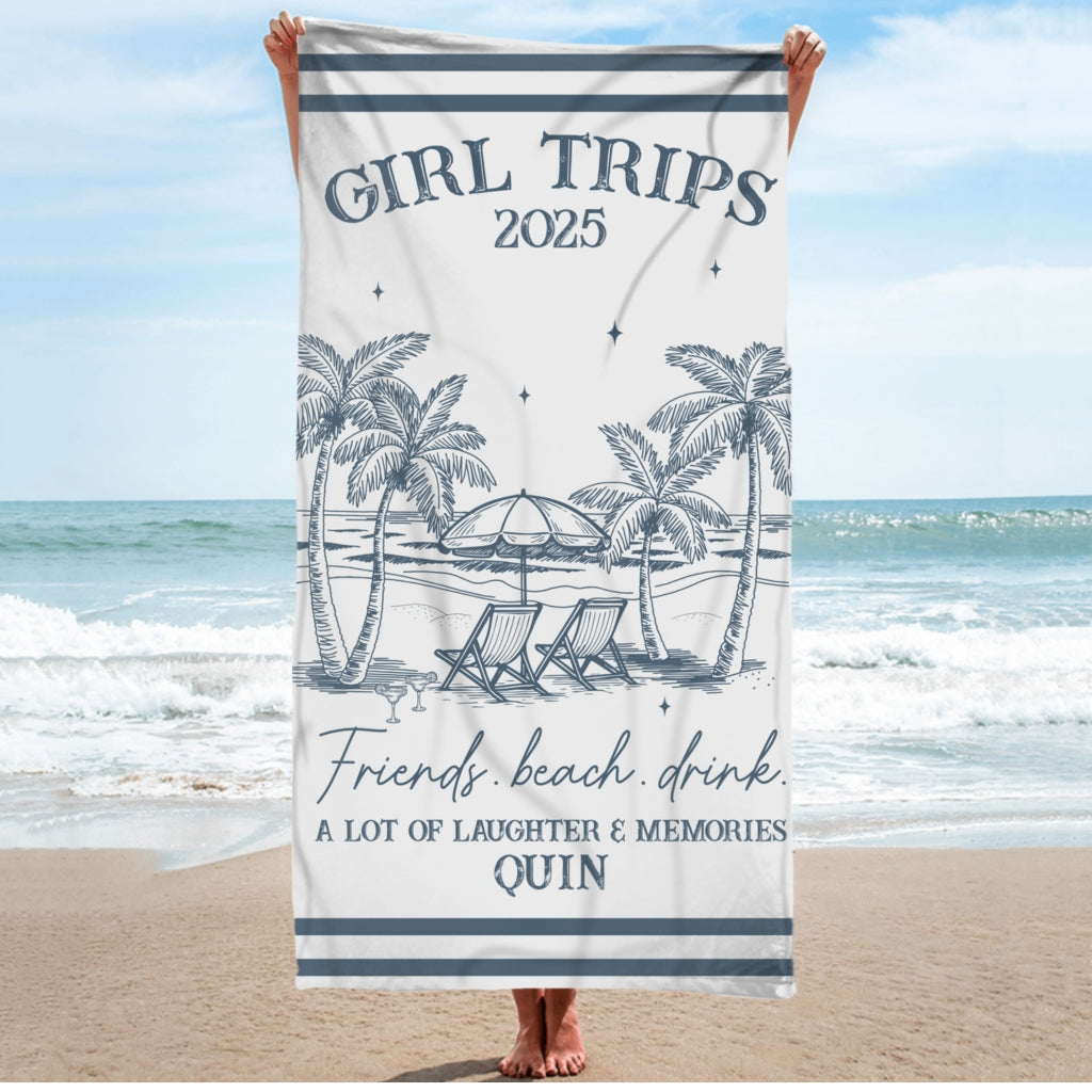 Girl Trips - Personalized Custom Beach Towel