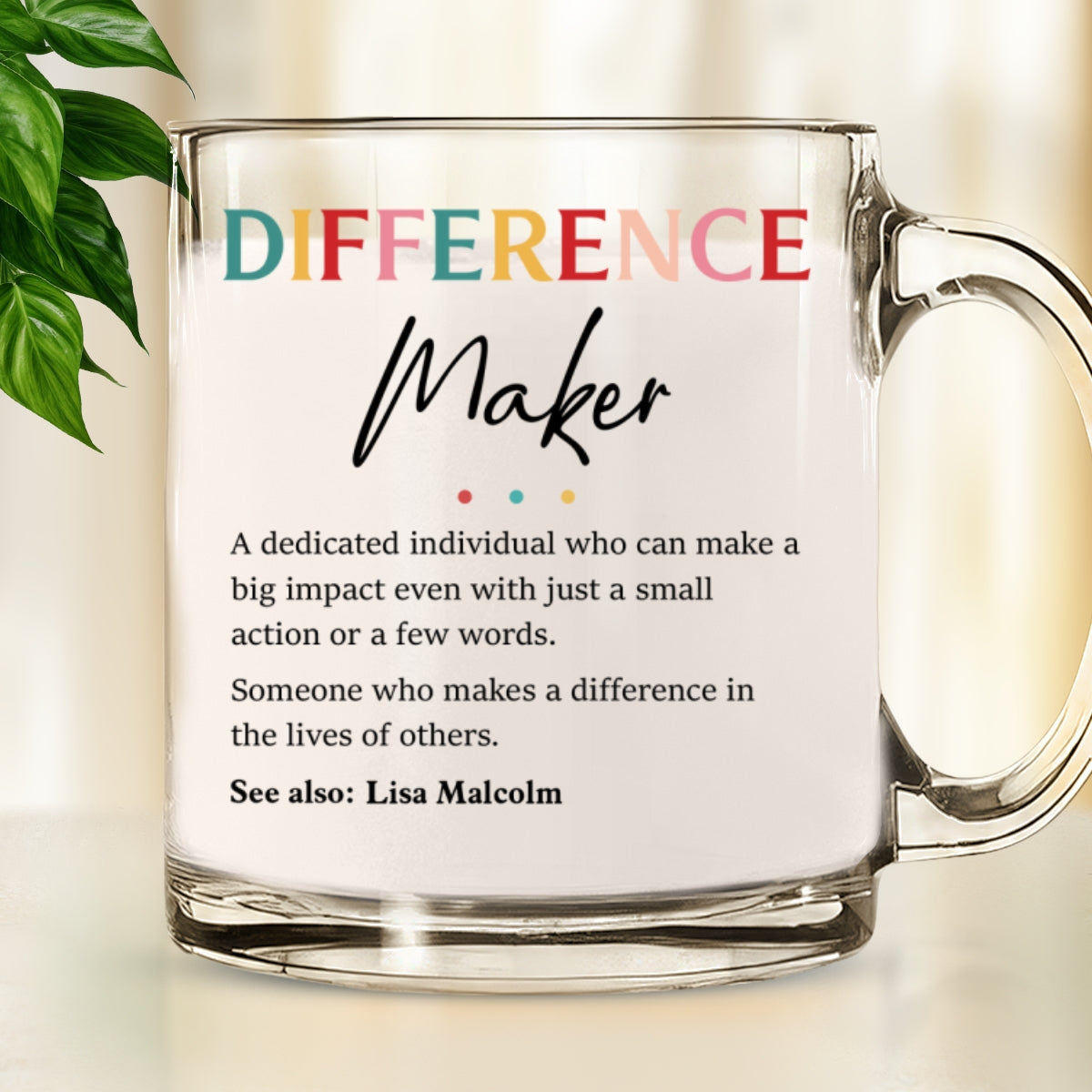 Difference Maker - Personalized Custom Glass Mug