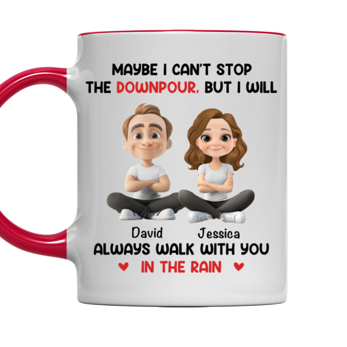 Walk With You In The Rain - Personalized Custom Accent Mug