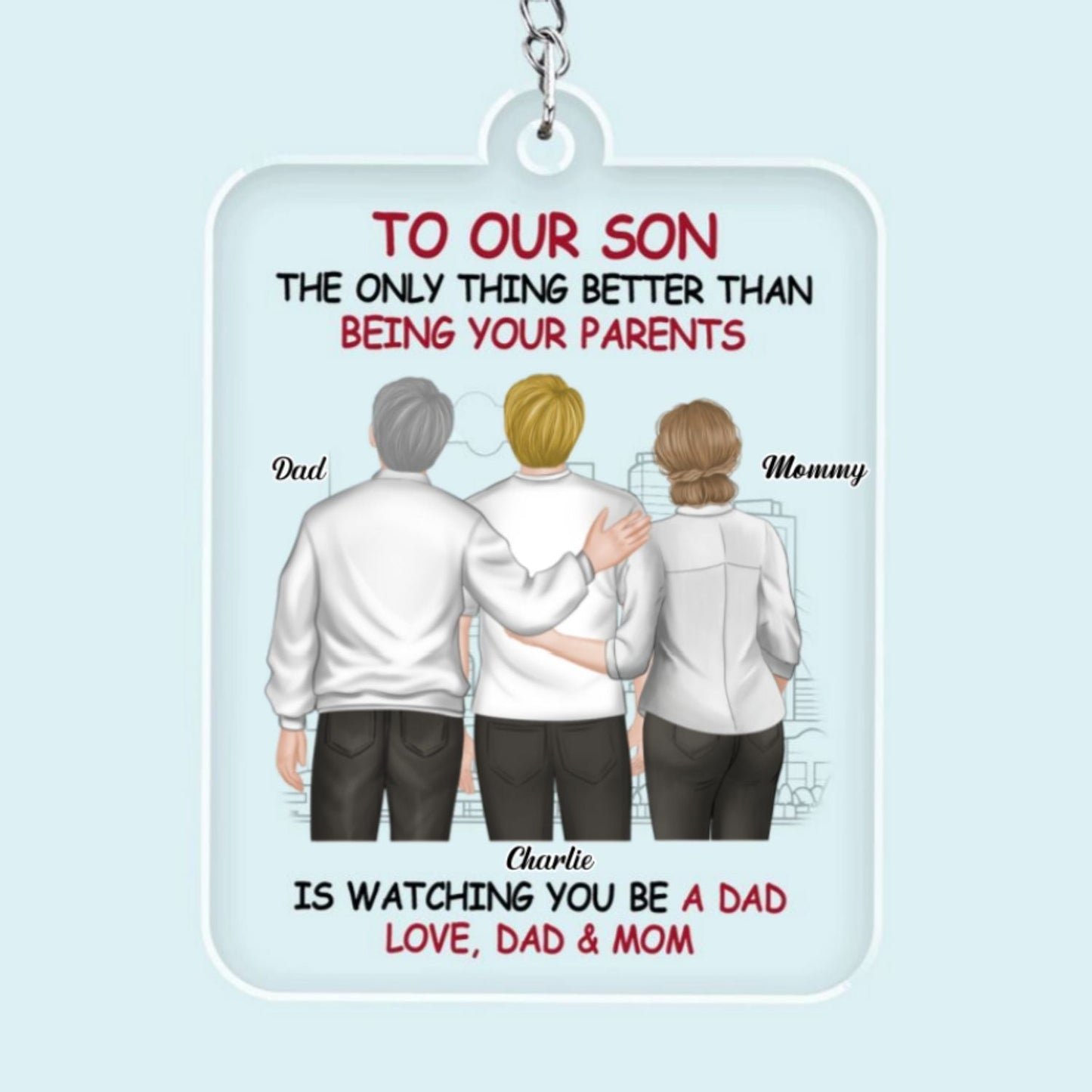 Proud Of You - Personalized Custom Acrylic Keychain