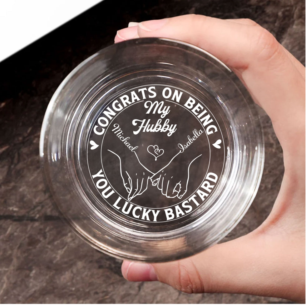 Being My Husband - Personalized Custom Engraved Whiskey Glass