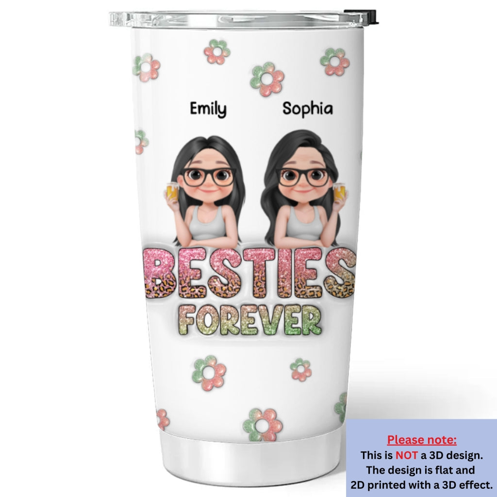 Always My Bestfriend Version 2 - Personalized Custom 3D Inflated Effect Tumbler