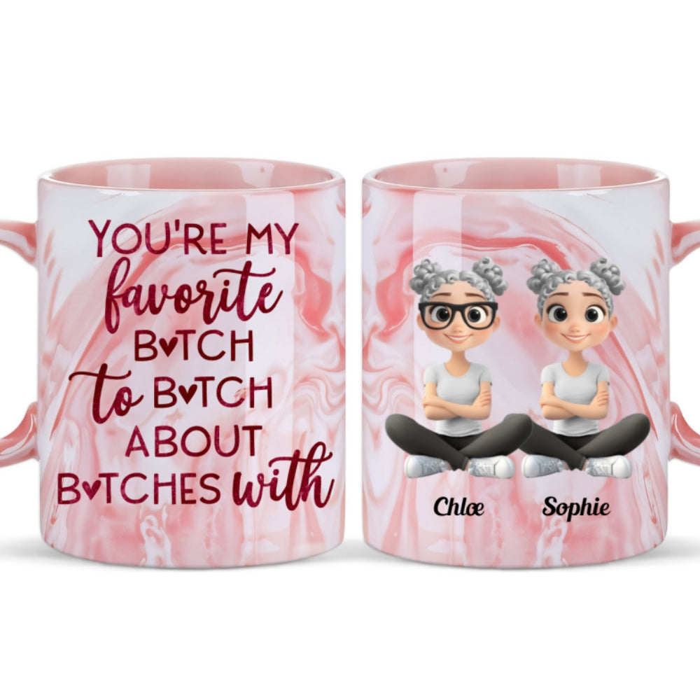 Favorite Bitch - Personalized Custom Pink Marble Mug