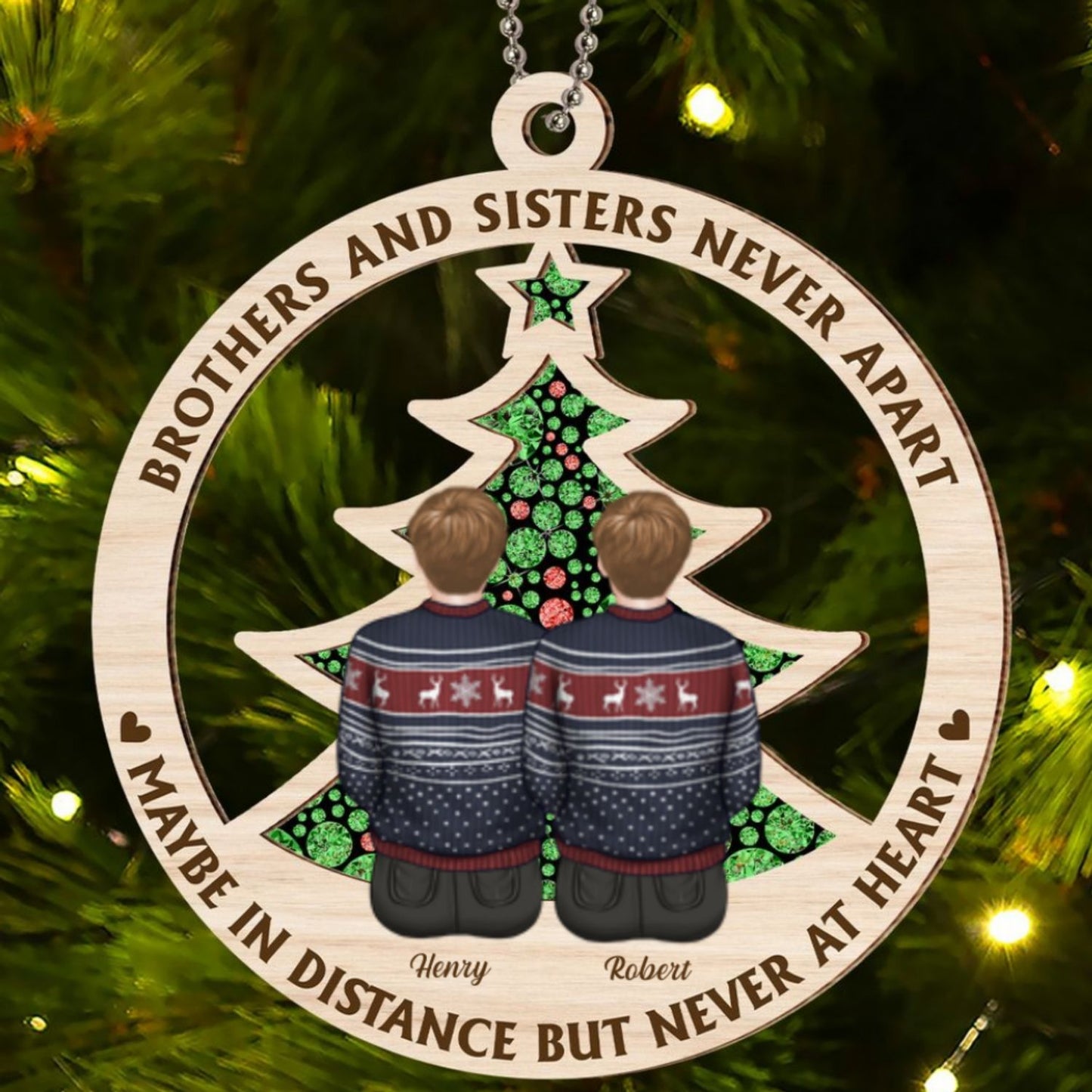 Brothers And Sisters Never Apart - Personalized Custom Suncatcher Ornament