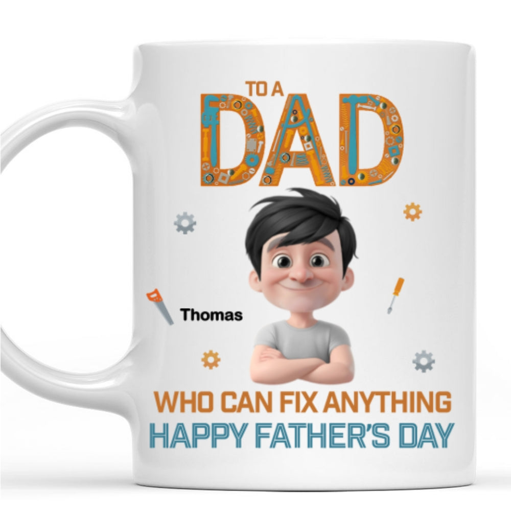 Dad Who Can Fix Anything - Personalized Custom Coffee Mug