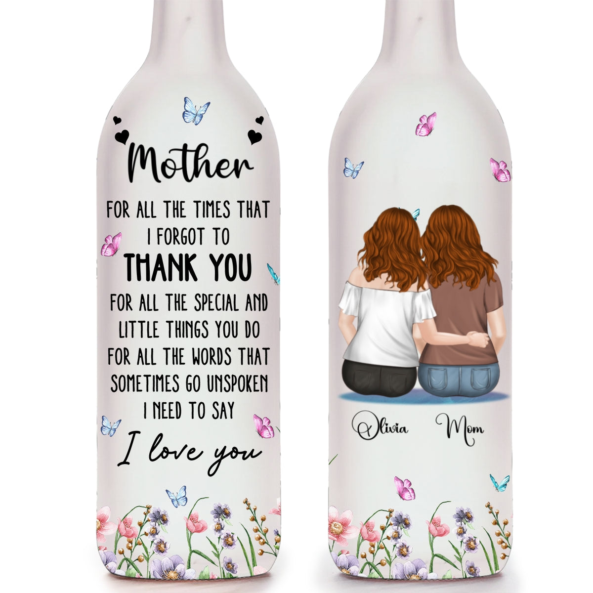 I Need To Say I Love You Mom - Personalized Custom Bottle Lamp