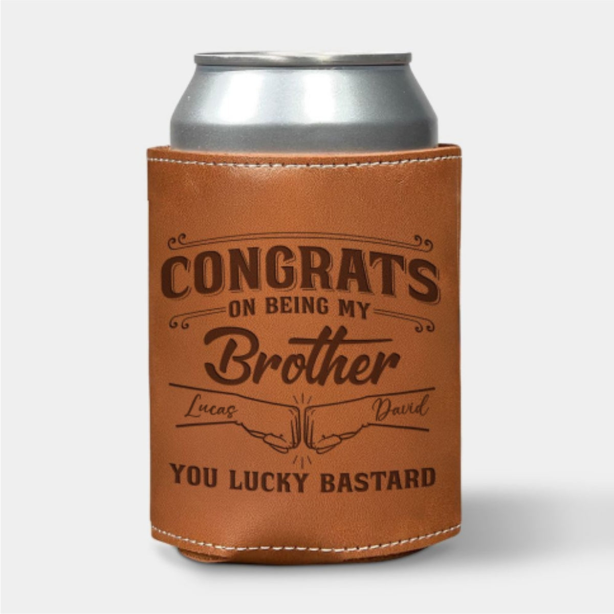 You Are So Lucky - Personalized Custom Engraved Leather Can Cooler Holder