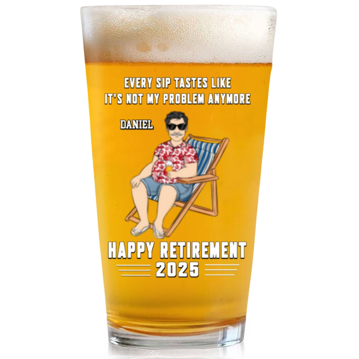 Not My Problem Anymore - Personalized Custom Beer Glass