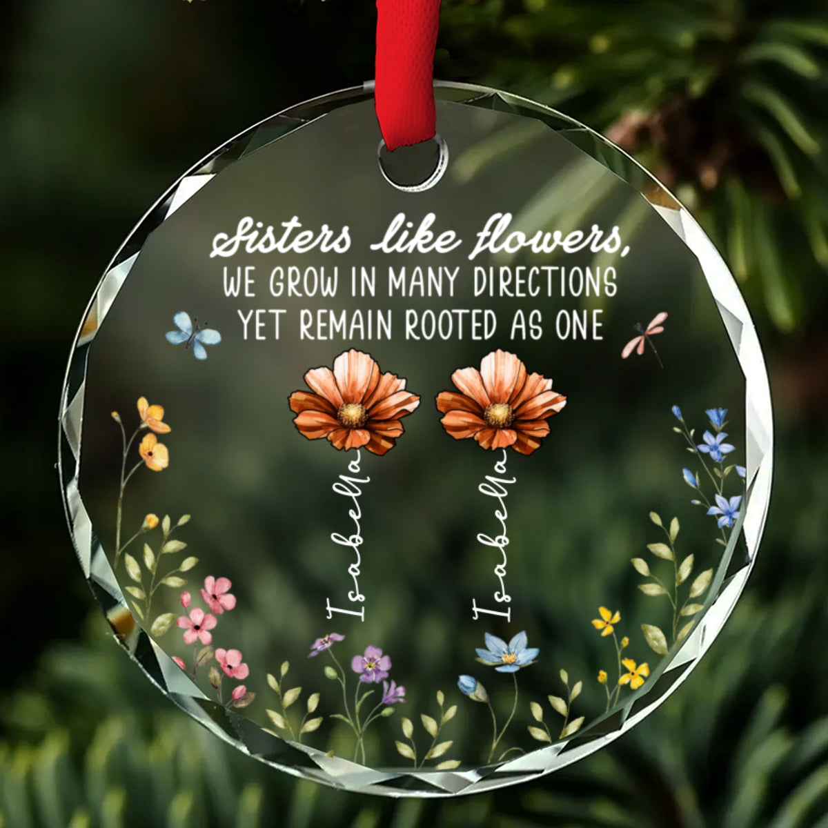 Sisters Bloom Like Flowers - Personalized Custom Glass Ornament