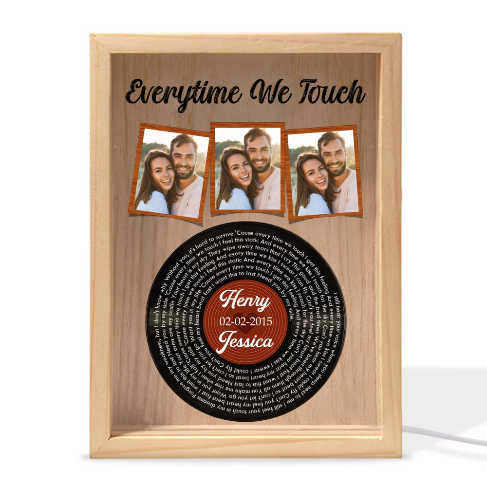 Everytime We Touch - Personalized Custom Frame Light Box