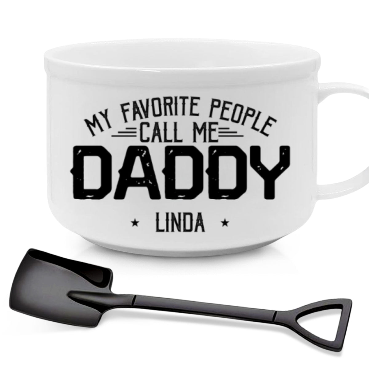 My Beloved People Call Me Daddy - Personalized Custom Ceramic Bowl