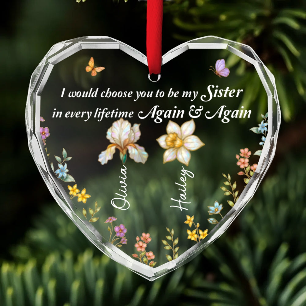 Always Choose You My Sisters - Personalized Custom Glass Ornament