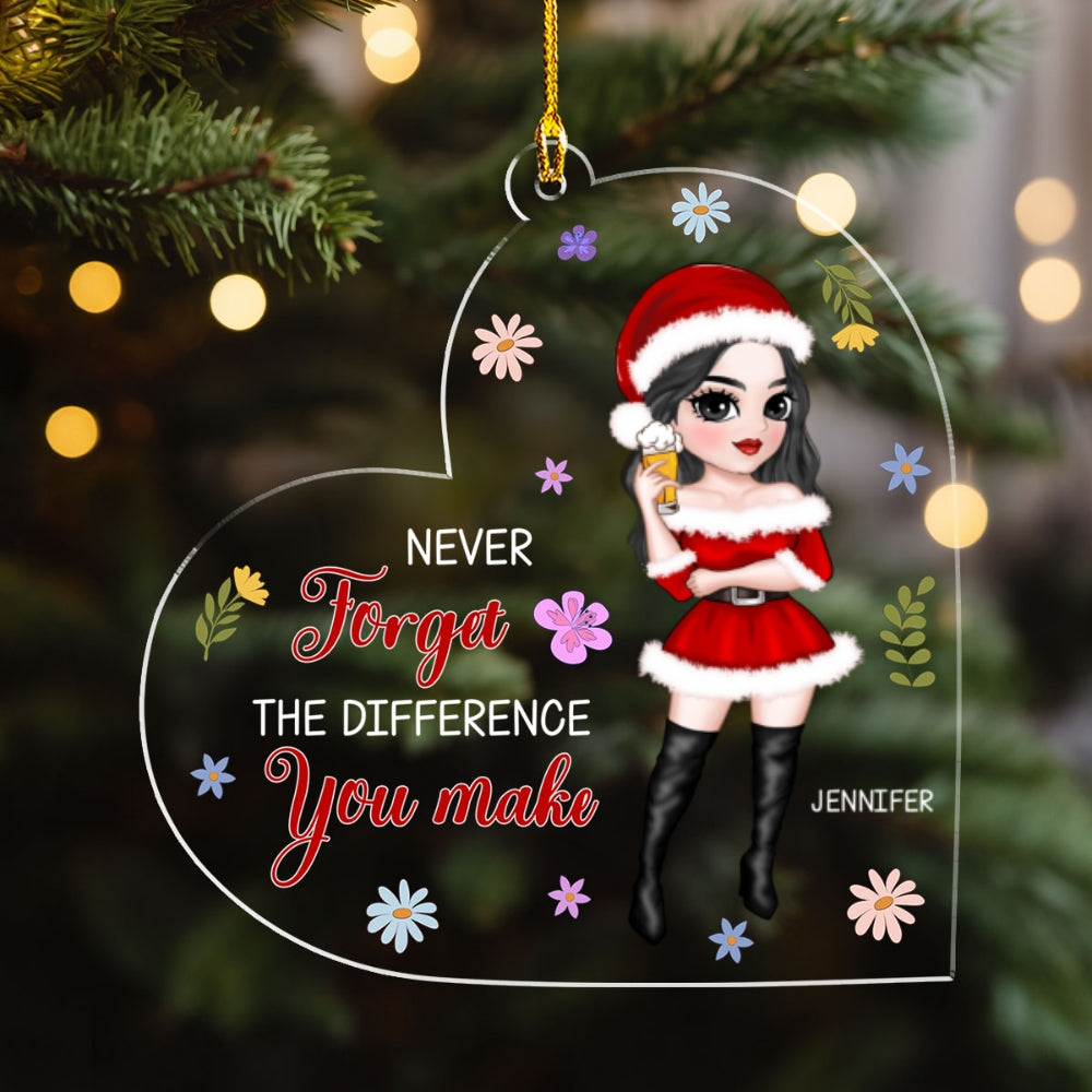 Never Forget The Difference You Make - Personalized Custom Acrylic Ornament