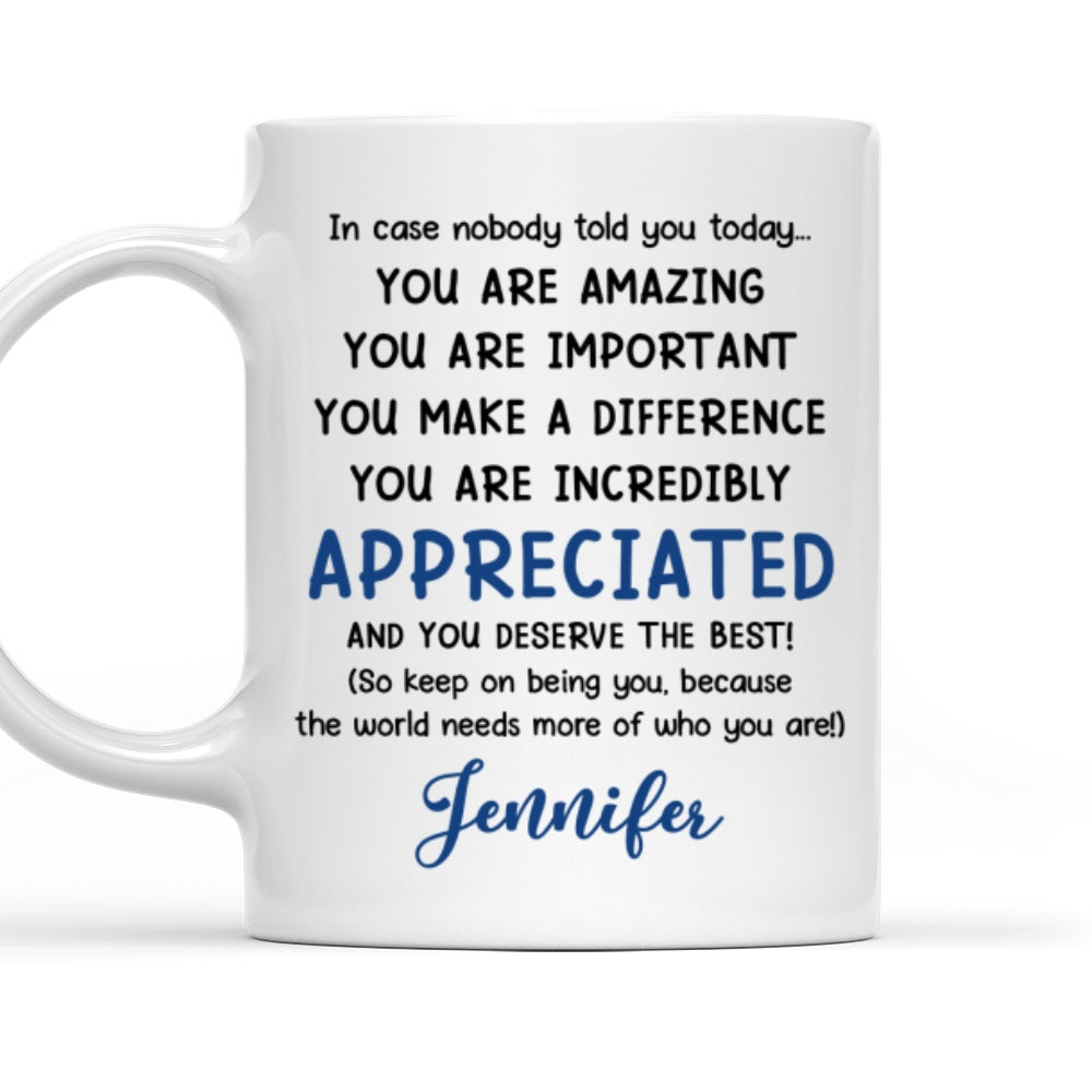 You Deserve The Best - Personalized Custom Coffee Mug