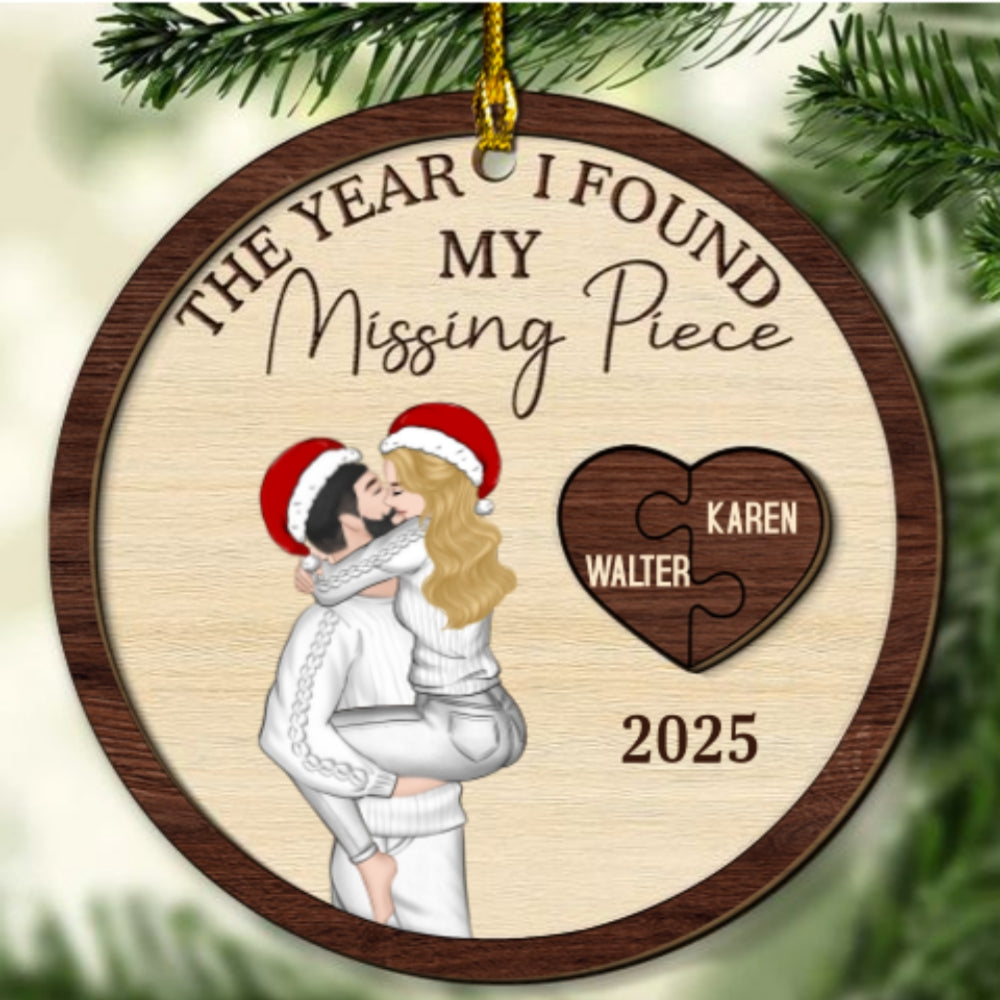 I Found My Missing Piece - Personalized Custom Freeshape 2-Layered Wood Ornament