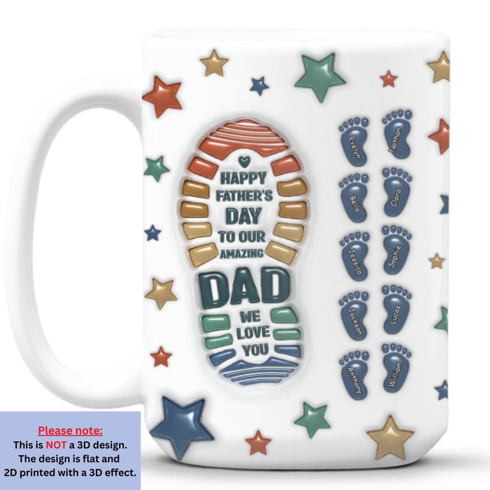 Dad We Love You - Personalized Custom 3D Inflated Effect Mug