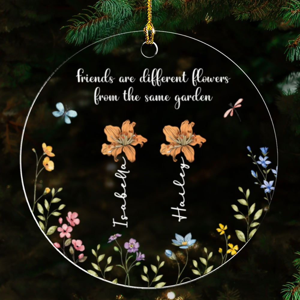 Siblings Are Different Flowers From The Same Garden - Personalized Custom Acrylic Ornament